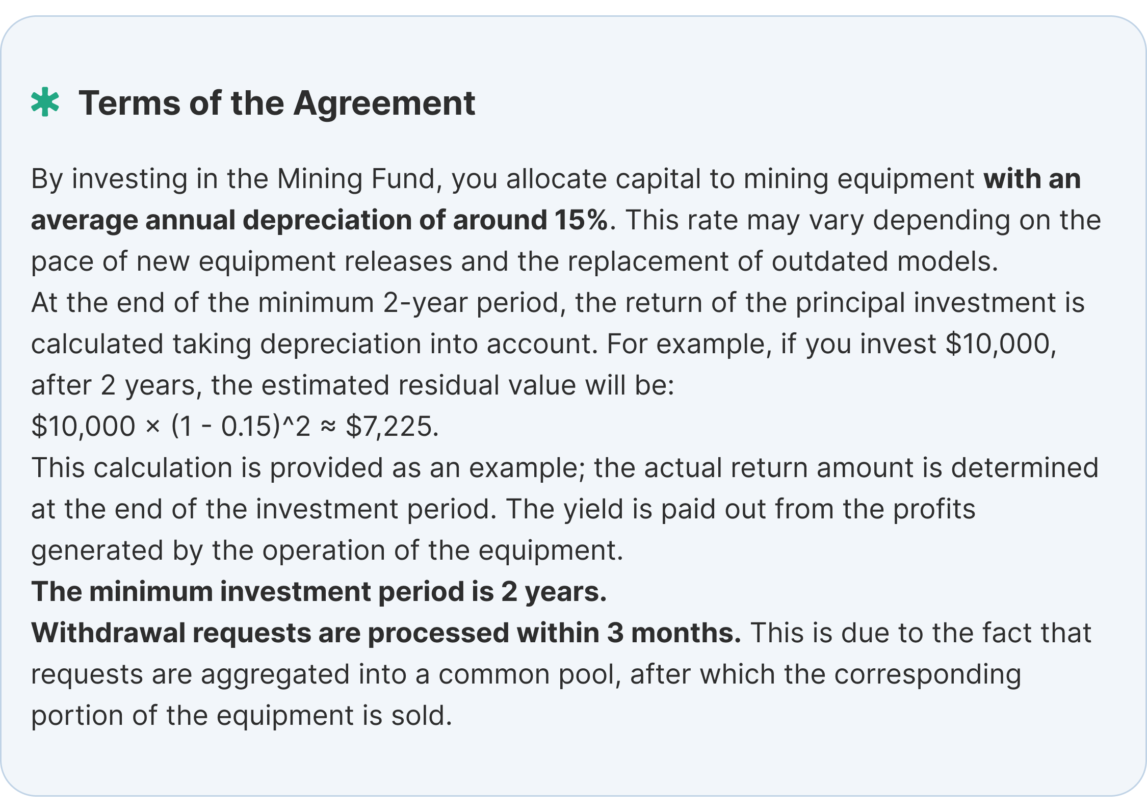 Mining Fund agreement terms: 15% amortization, 2-year minimum, 3-month withdrawal period